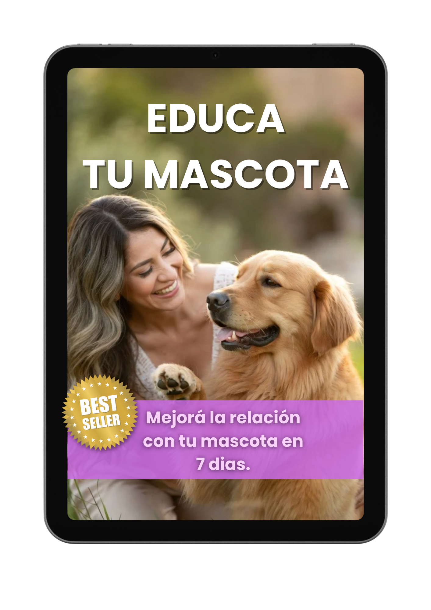 EDUCA A TU MASCOTA EN 7 DÍAS + 5 BONUS GRATIS🎁